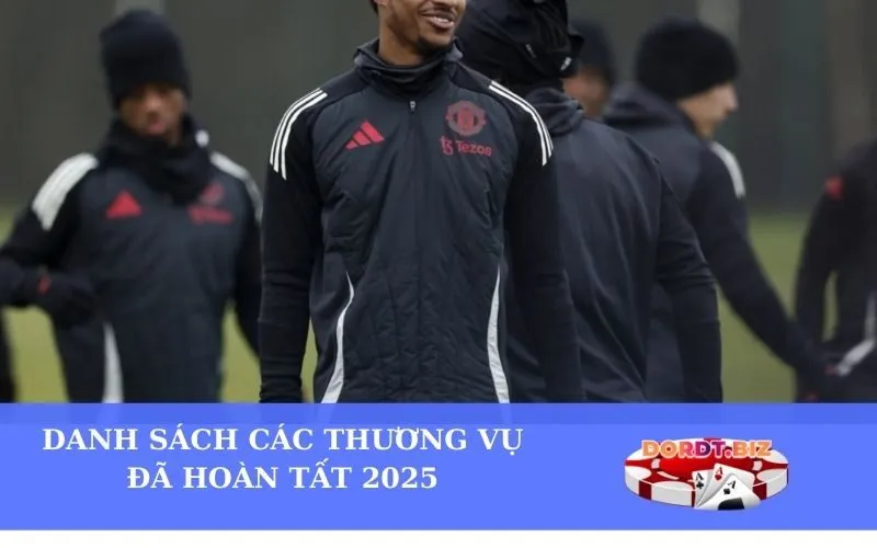 Danh Sách Các Thương Vụ Đã Hoàn Tất 2025