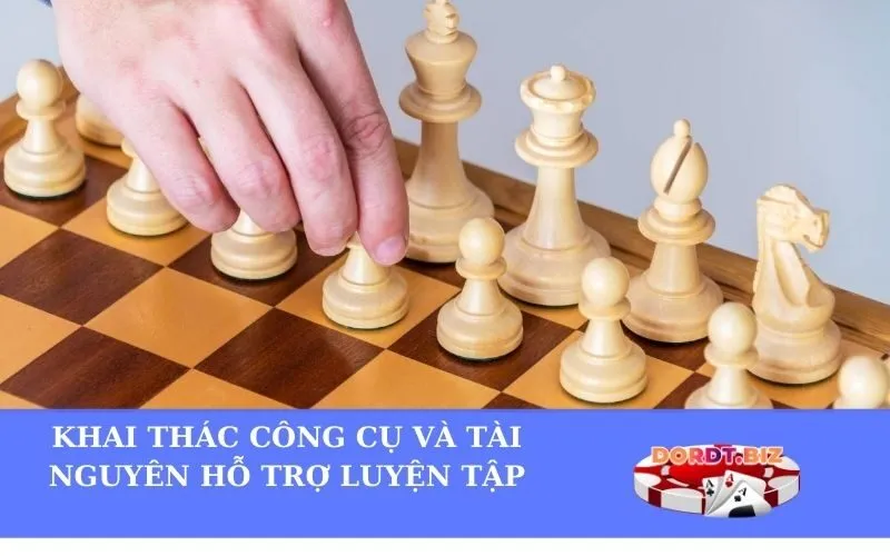 Khai thác công cụ và tài nguyên hỗ trợ luyện tập
