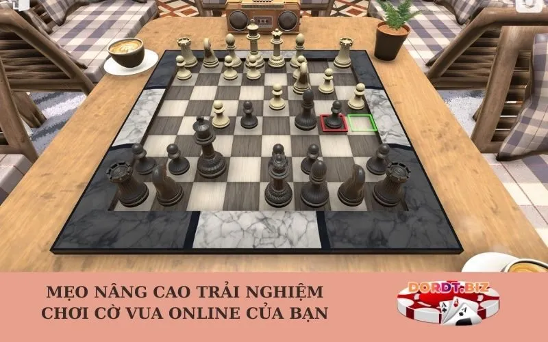 Mẹo nâng cao trải nghiệm chơi cờ vua online của bạn