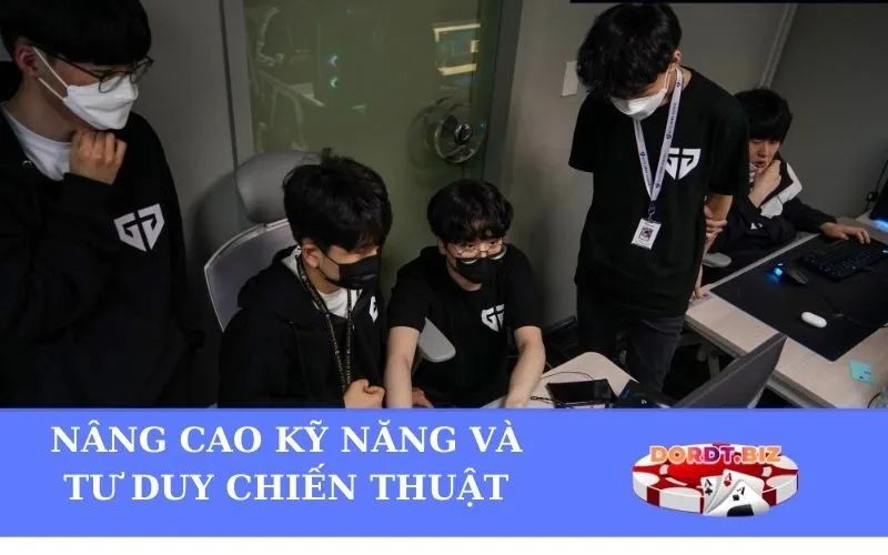 Nâng cao Kỹ năng và Tư duy chiến thuật