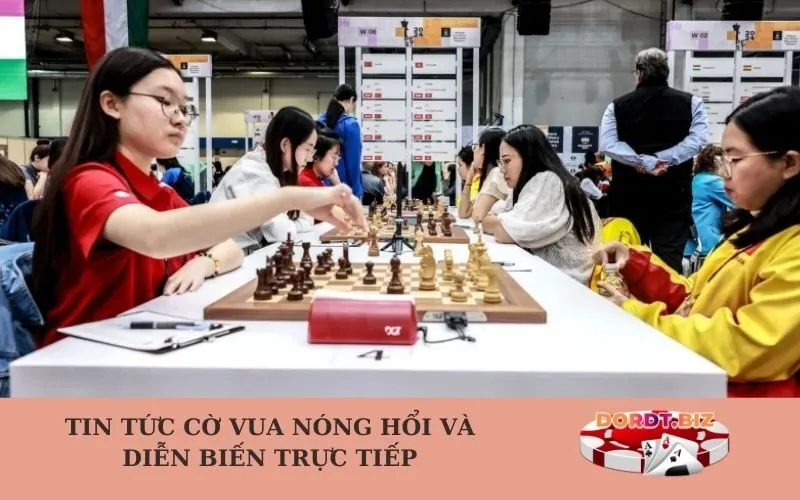 Tin tức Cờ vua Nóng hổi và Diễn biến Trực tiếp