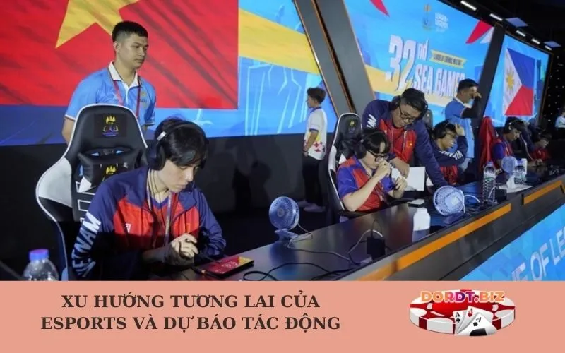 Xu hướng tương lai của Esports và dự báo tác động