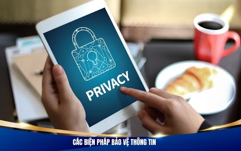 Các biện pháp bảo vệ thông tin