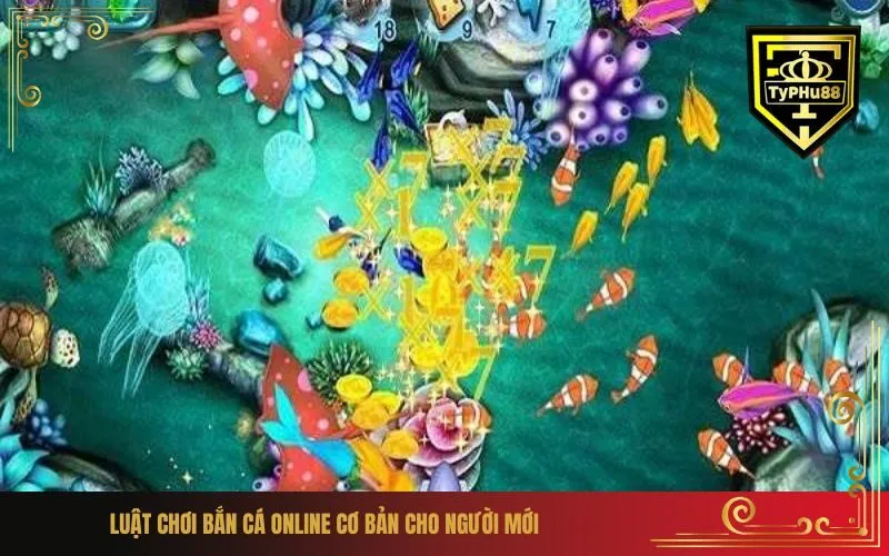 Luật chơi bắn cá online cơ bản cho người mới